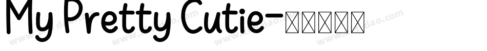 My Pretty Cutie字体转换